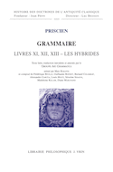 Grammaire, livres XI, XII, XIII [édition bilingue]